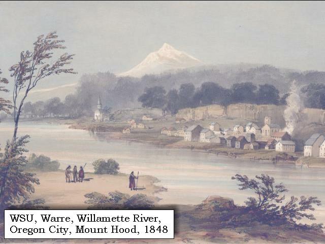 WSU - Archives - Oregon City, Mount Hood, 1848