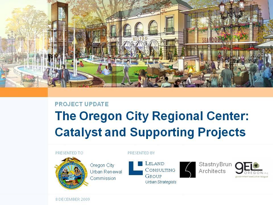 Oregon City Regional Center Project Update
